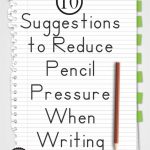 10 Suggestions To Reduce Pencil Pressure When Writing   Your Therapy | Handwriting Without Tears Worksheets Free Printable