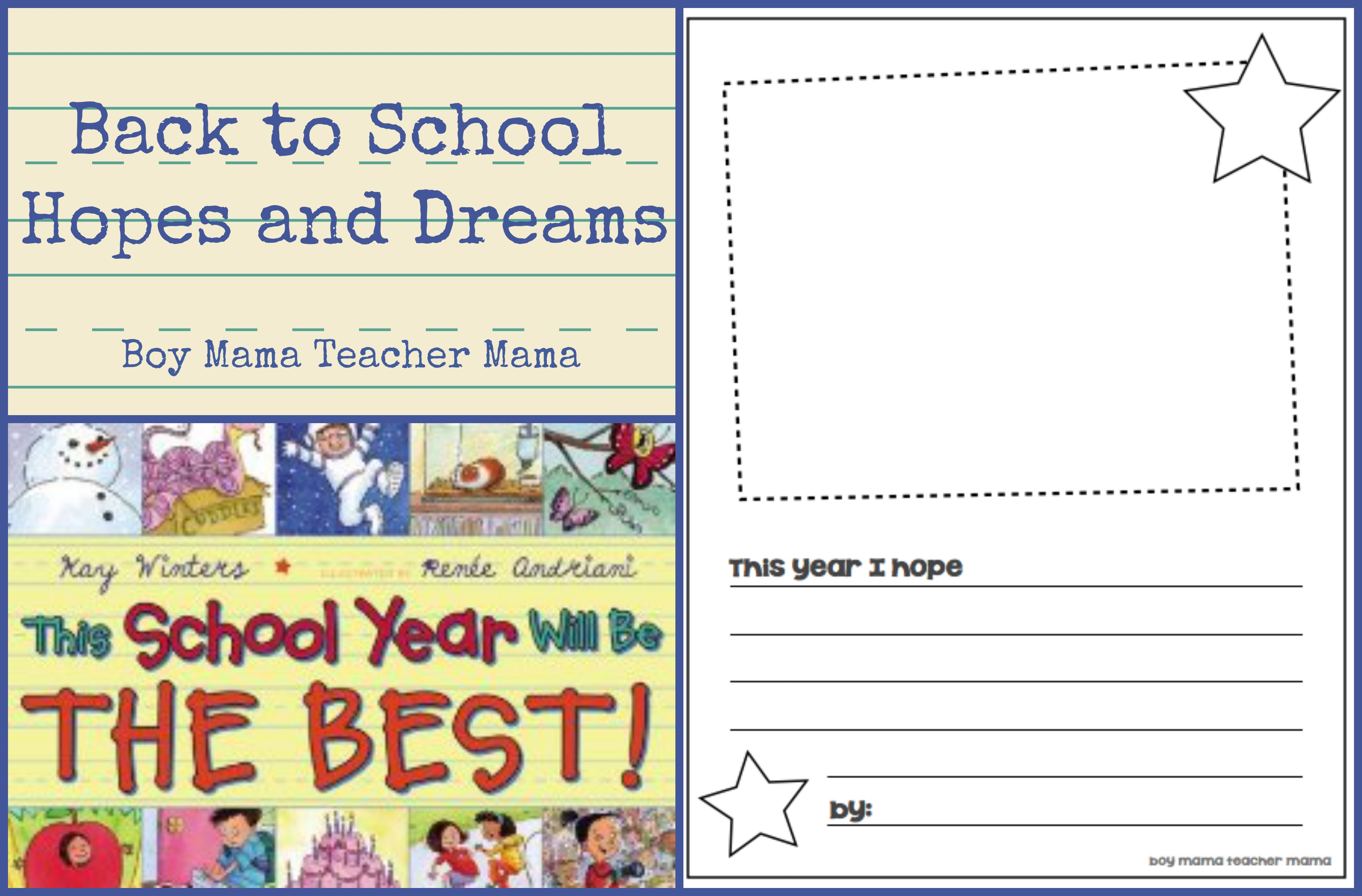 Book Mama: Back To School Hopes And Dreams - Boy Mama Teacher Mama | Hopes And Dreams Printable Worksheet