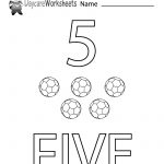 Free Printable Number Five Learning Worksheet For Preschool | Daycare Worksheets Printable