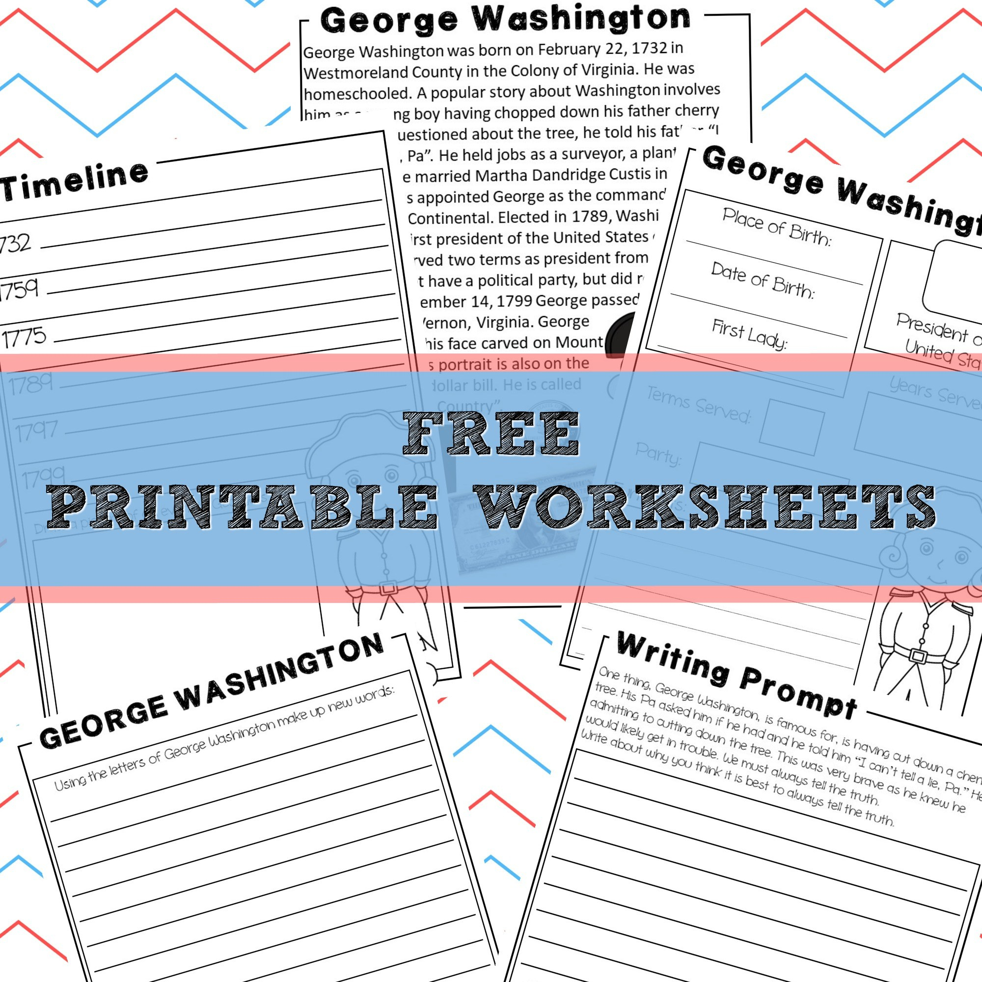 George Washington | Homeschool Unit Study American Presidents | Free Printable George Washington Worksheets