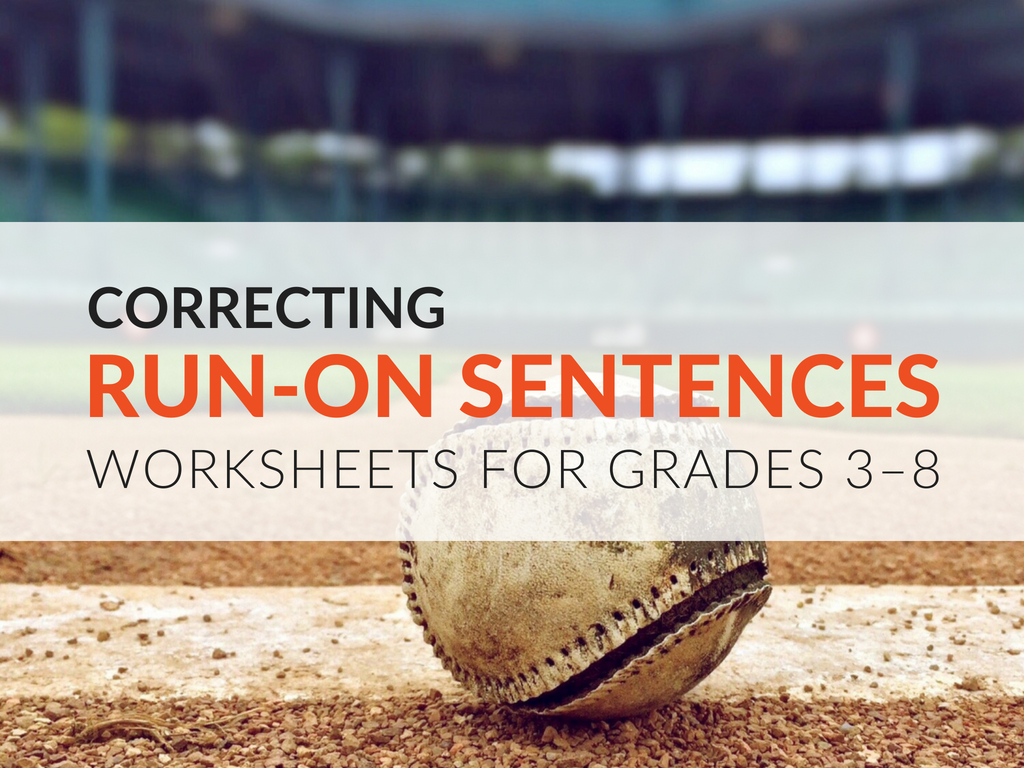 Run-On Sentence Practice Activity For Students, Grades 3–8 | Free Printable Worksheets On Run On Sentences